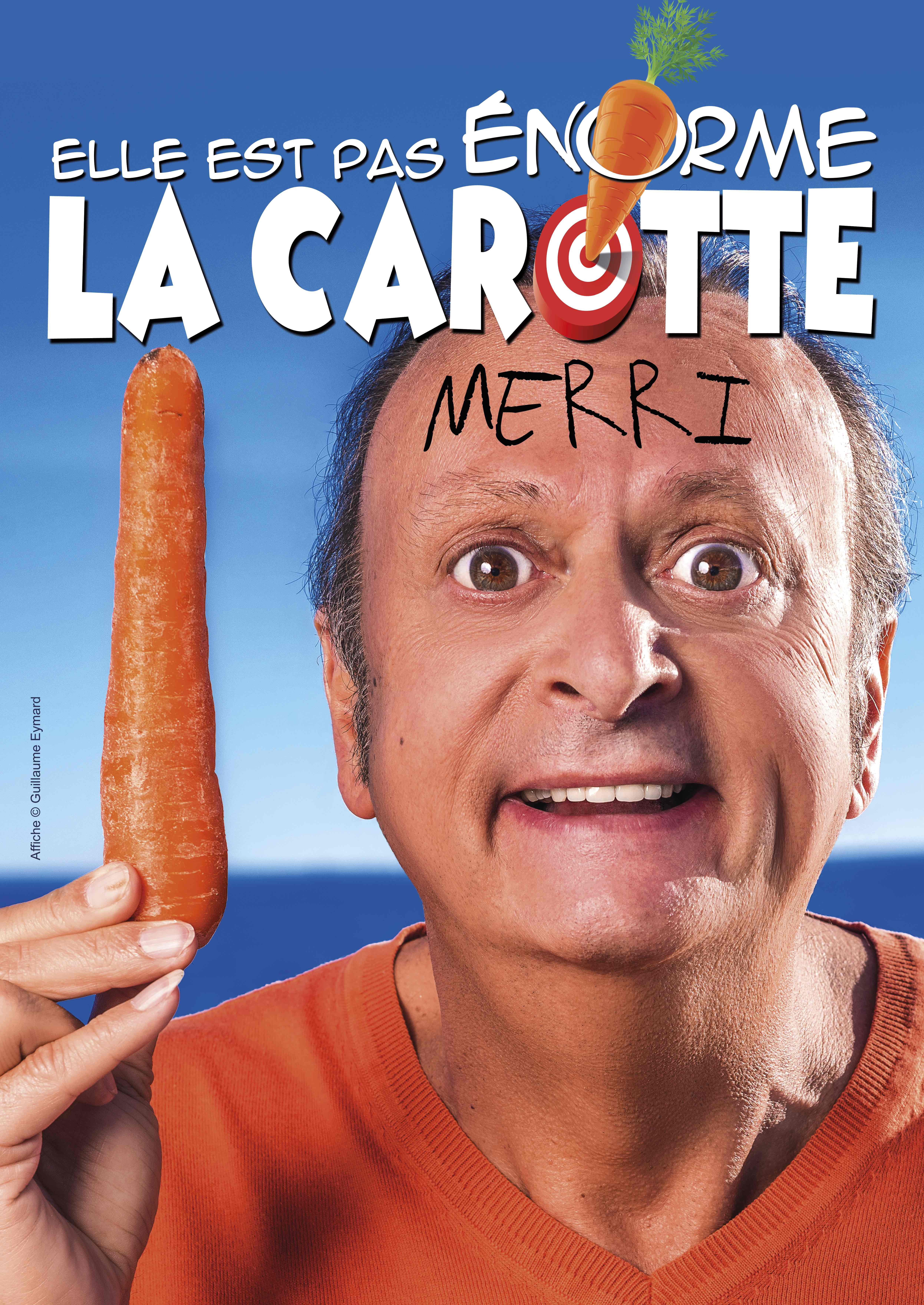 LA CAROTTE